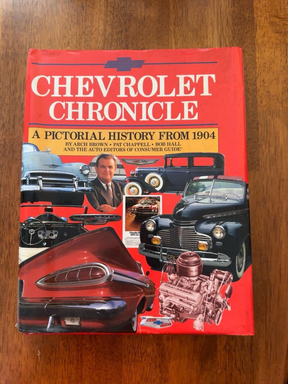 Chevrolet Chronicle Pictorial History 1904-1991 Chevy Classic Cars Hardcover